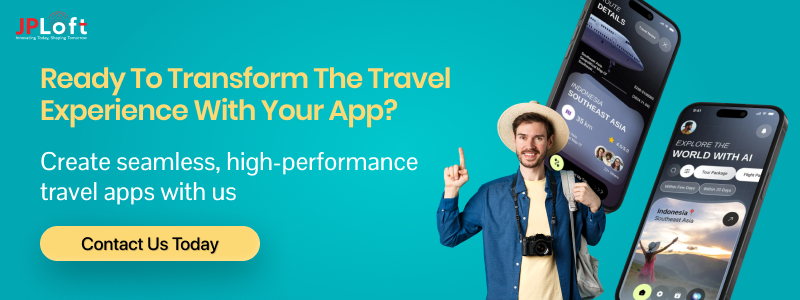 Ready to Transform the Travel Experience with Your App